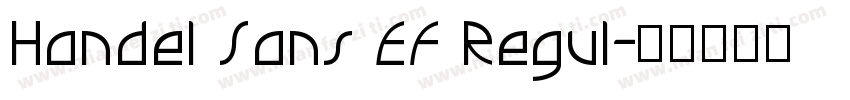 Handel Sans EF Regul字体转换